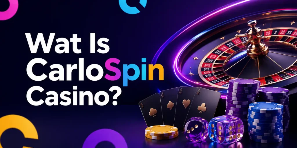Wat Is CarloSpin Casino?